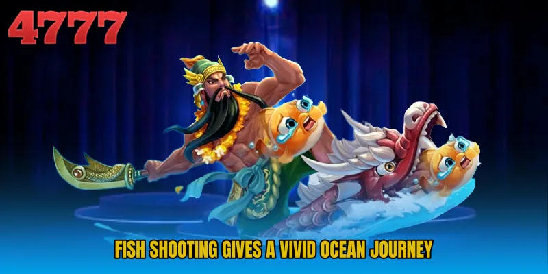Fish Shooting gives a vivid ocean journey