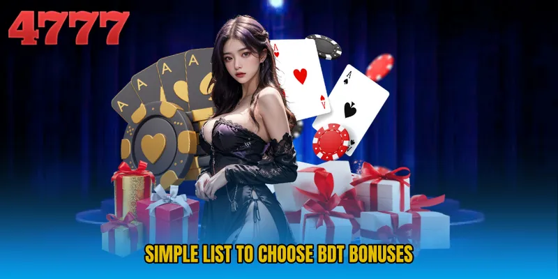 Simple list to choose BDT bonuses